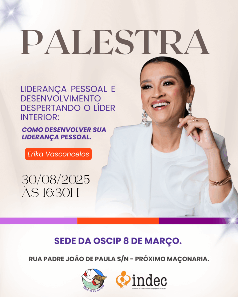 Palestra Imperdível para mulheres! Desperte a Lider que Existe em Você!
